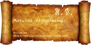 Matulai Vilhelmina névjegykártya